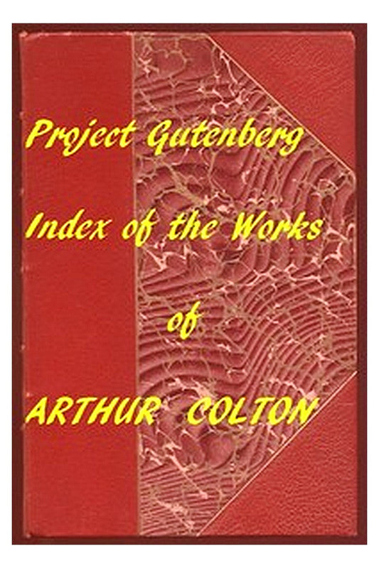 Index for Works of Arthur Colton