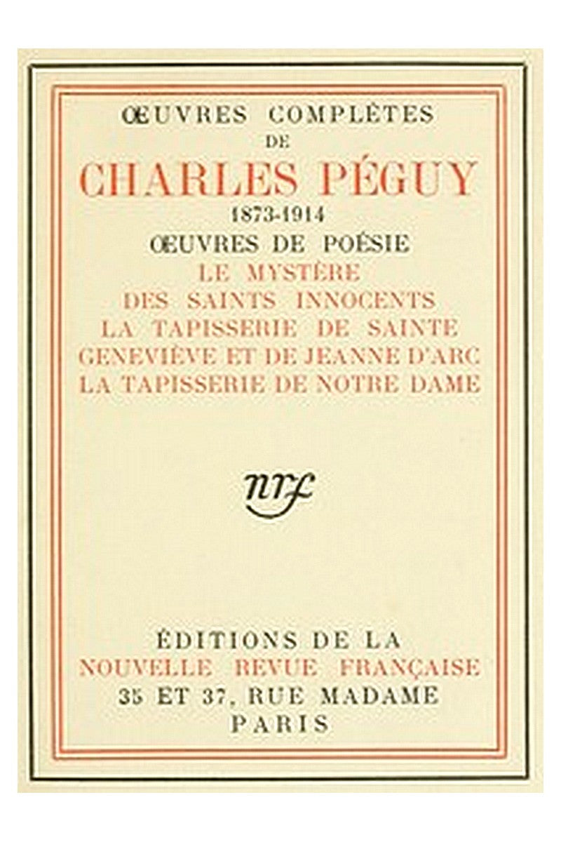 Oeuvres complètes de Charles Péguy, Oeuvres de poésie (tome 6)
