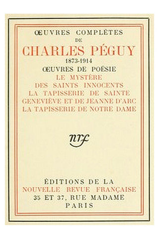 Oeuvres complètes de Charles Péguy, Oeuvres de poésie (tome 6)
