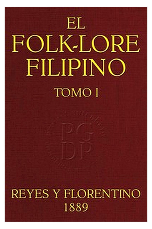 El Folk-lore Filipino (Tomo I)