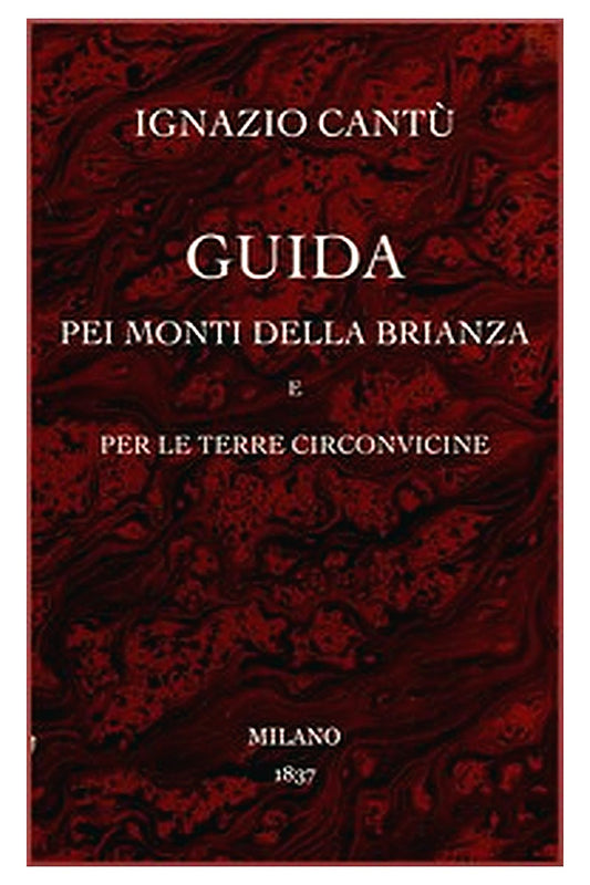 Guida pei monti della Brianza e per le terre circonvicine