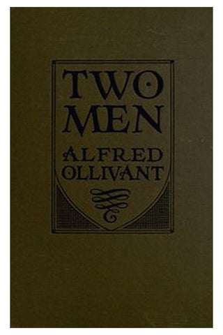 Two Men: A Romance of Sussex