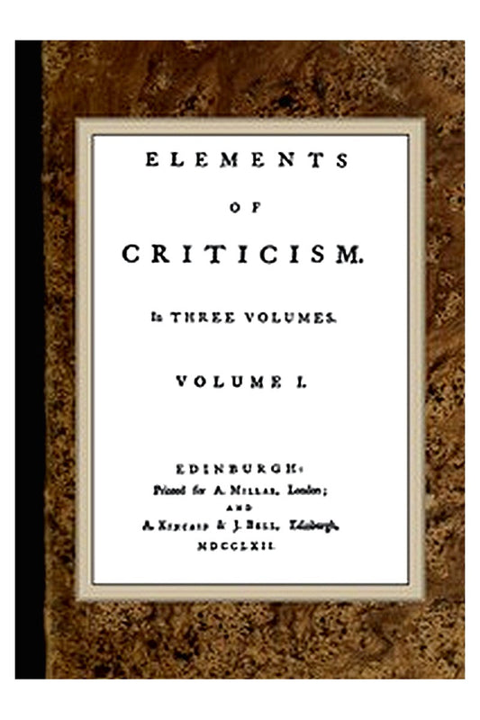 Elements of Criticism, Volume I