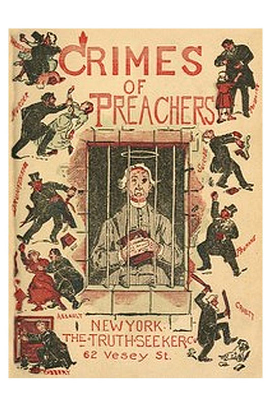 Crimes of Preachers in the United States and Canada