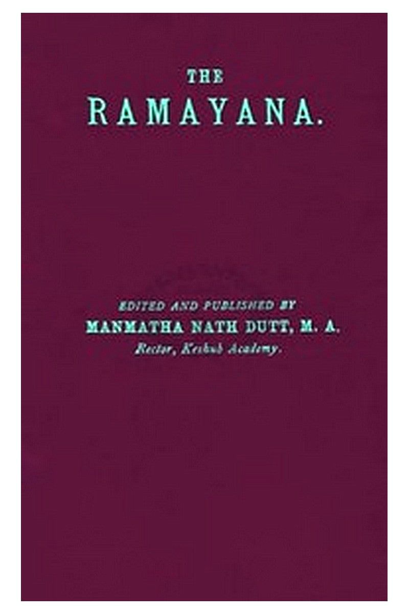 The Rāmāyana, Volume 2. Āranya, Kishkindhā, and Sundara Kāndam