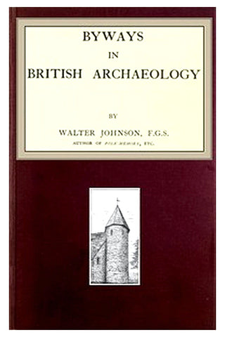 Byways in British Archaeology