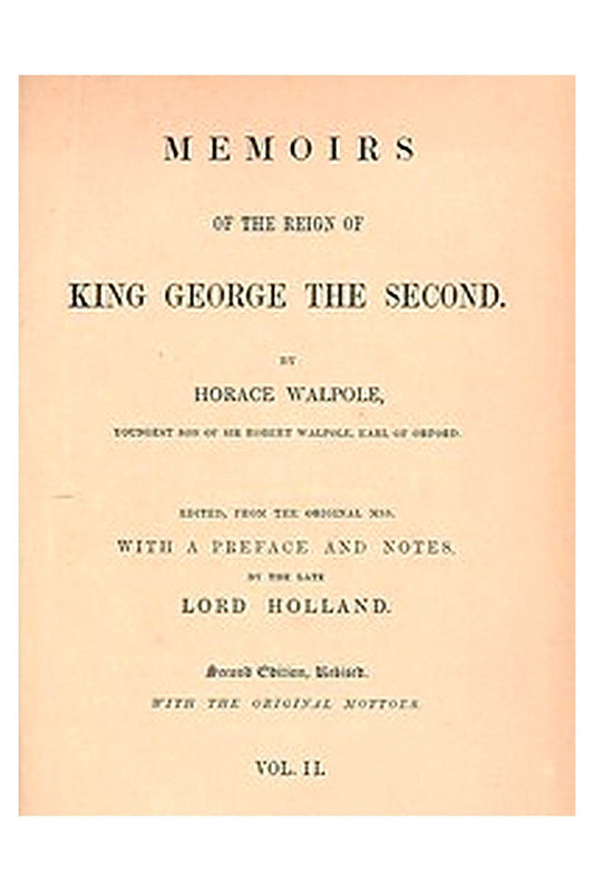 Memoirs of the Reign of King George II, Volume 2 (of 3)