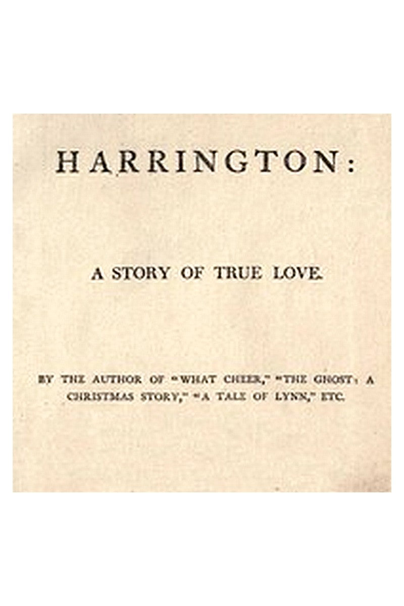 Harrington: A Story of True Love