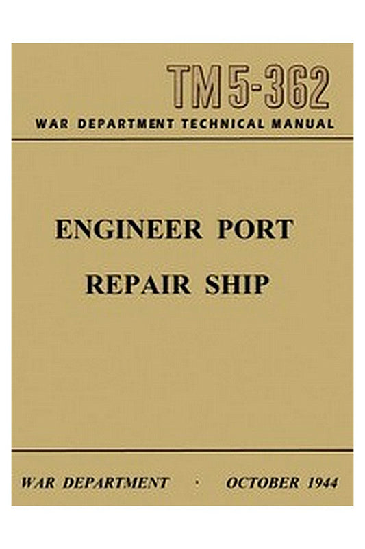 War Department Technical Manual TM 5-362