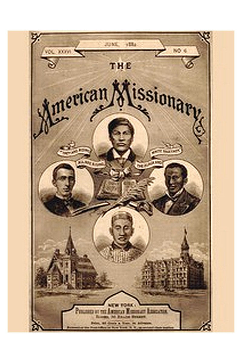 The American Missionary — Volume 36, No. 6, June, 1882