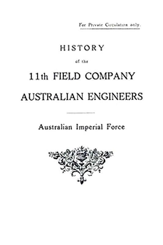 History of the Eleventh Field Company Australian Engineers, Australian Imperial Force