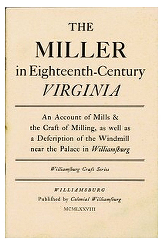 The Miller in Eighteenth-Century Virginia
