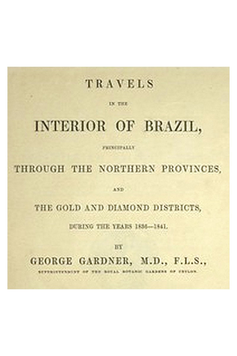 Travels in the Interior of Brazil
