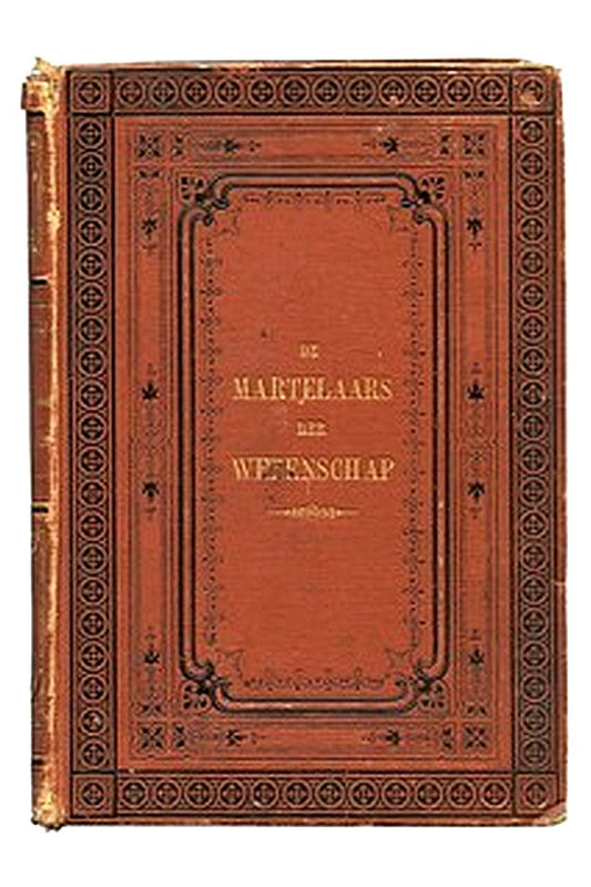 De martelaars der wetenschap