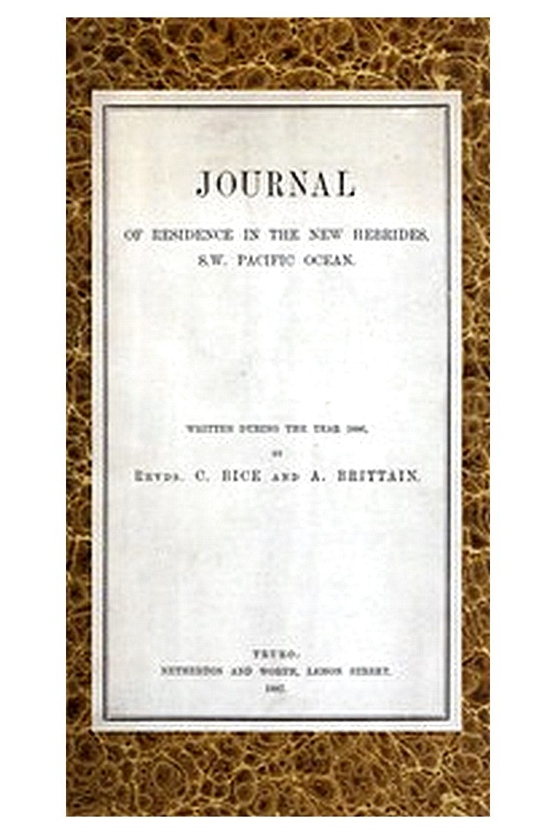 Journal of Residence in the New Hebrides, S.W. Pacific Ocean