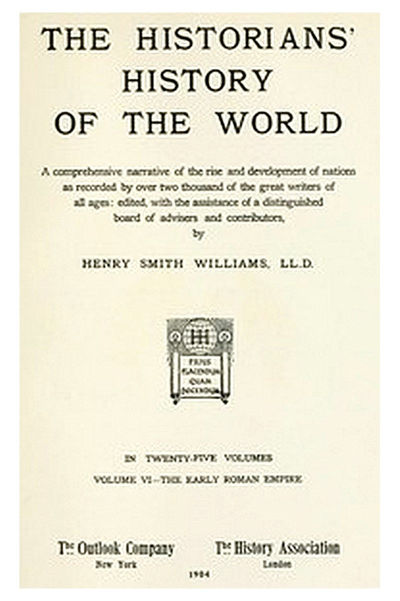 The Historians' History of the World in Twenty-Five Volumes, Volume 06
