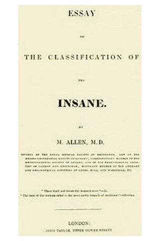 Essay on the Classification of the Insane