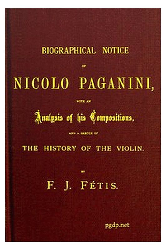 Biographical notice of Nicolo Paganini
