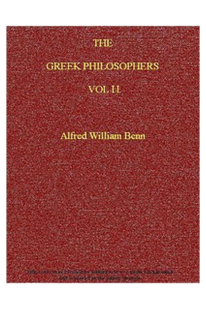 The Greek Philosophers, Vol. 2 (of 2)