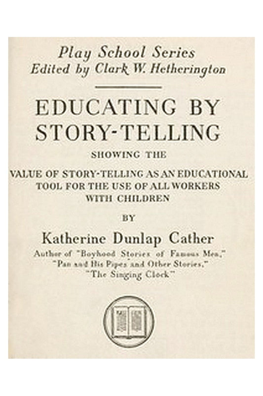 Educating by Story-Telling