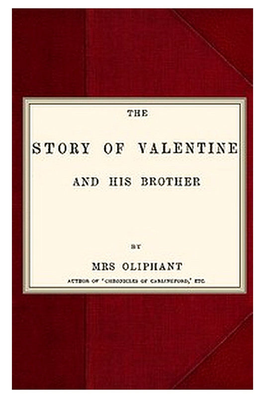 The Story of Valentine and His Brother