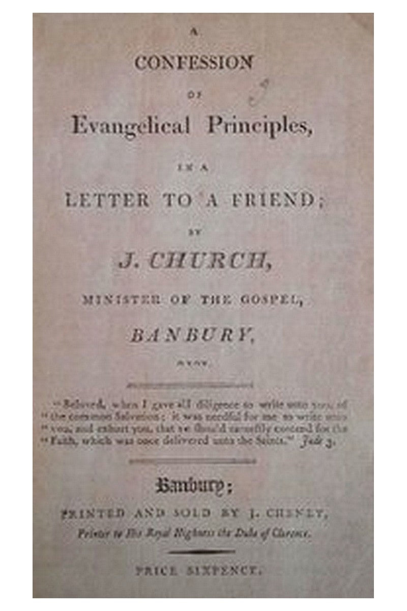 A Confession of Evangelical Principles