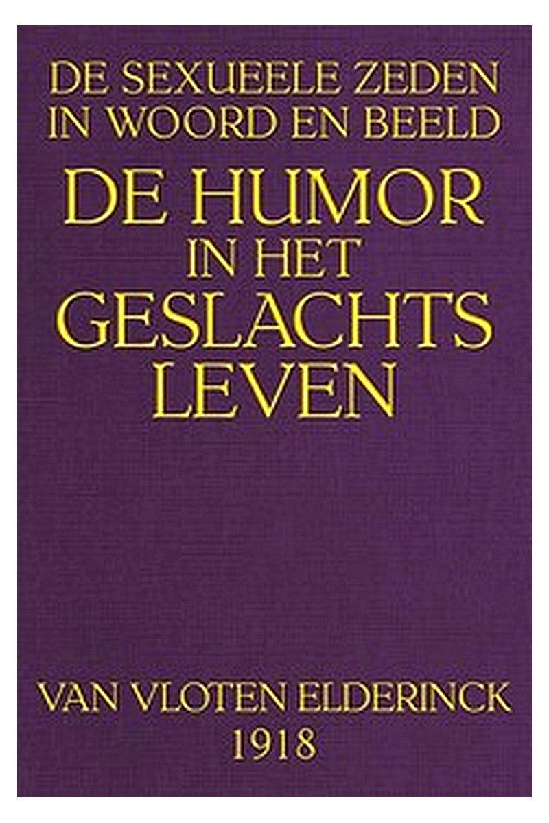 Sexueele Zeden in Woord en Beeld: De Humor in het Geslachtsleven