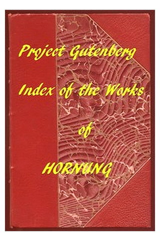 Index of the Project Gutenberg Works of E. W. Hornung