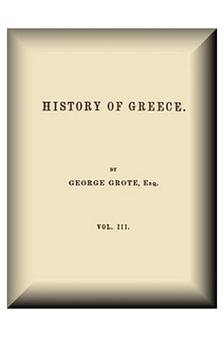 History of Greece, Volume 03 (of 12)
