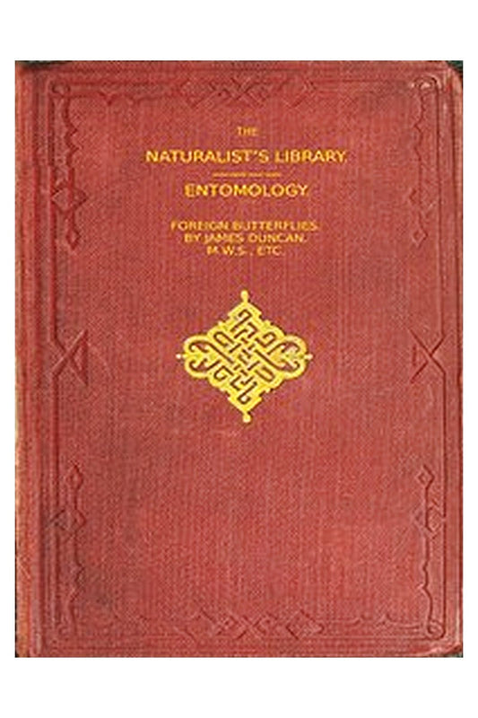 The Naturalist's Library, Vol XXXI