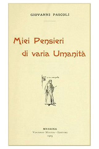 Miei Pensieri di varia Umanità