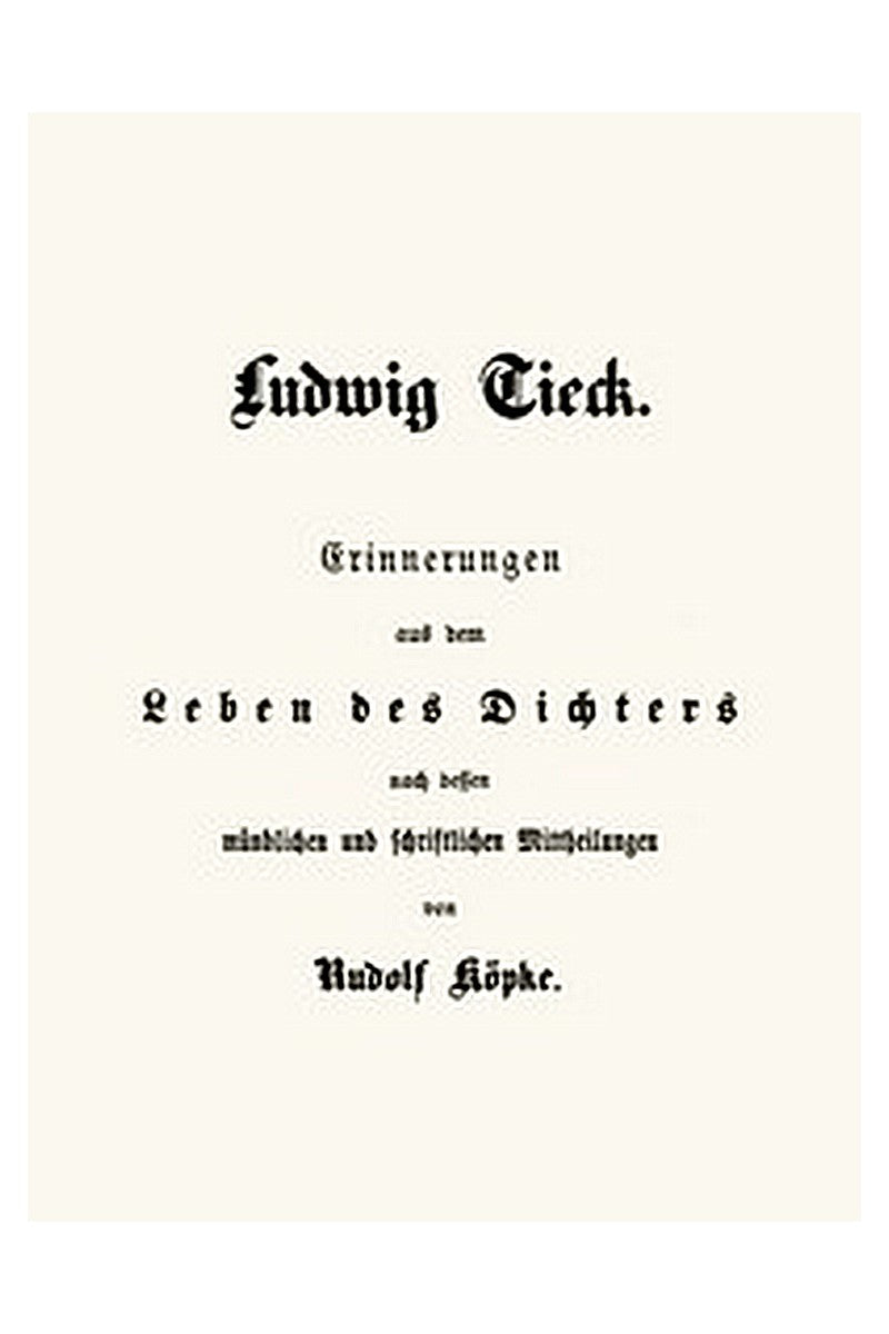 Ludwig Tieck
