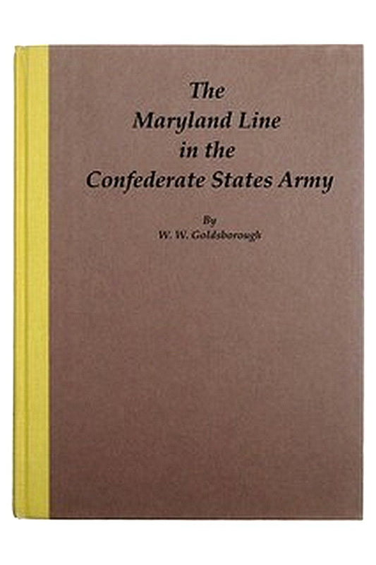 The Maryland Line in the Confederate States Army