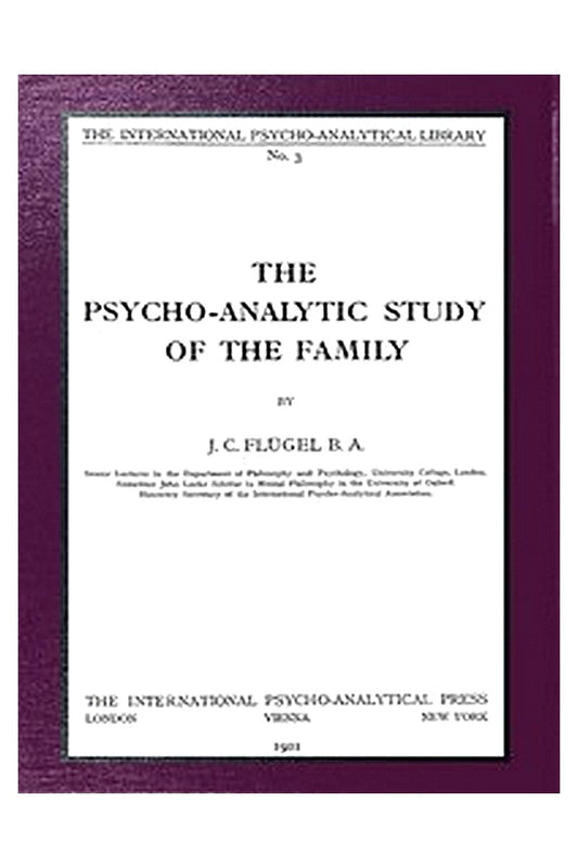 The psycho-analytic study of the family