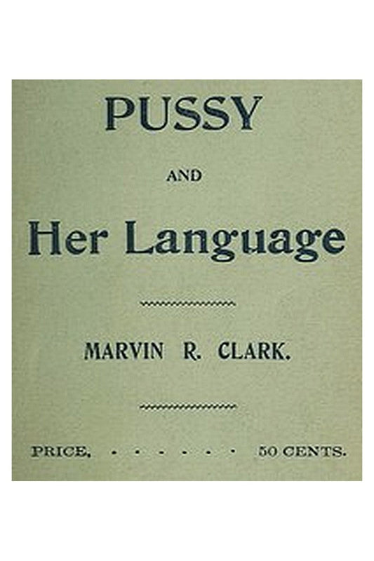 Pussy and Her Language