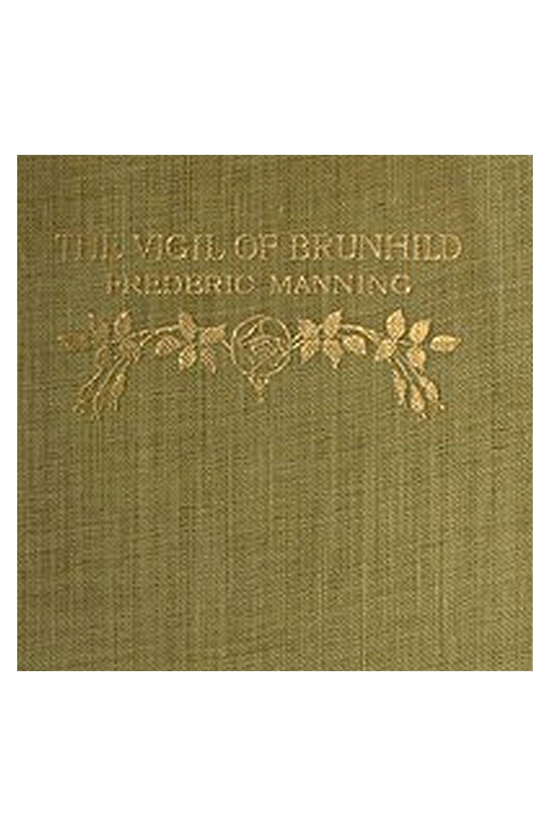 The Vigil of Brunhild: A Narrative Poem