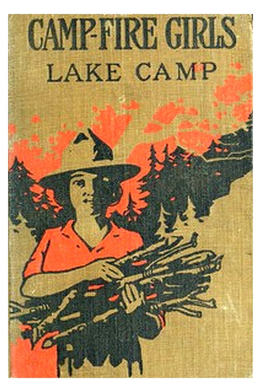 Campfire Girls' Lake Camp or, Searching for New Adventures
