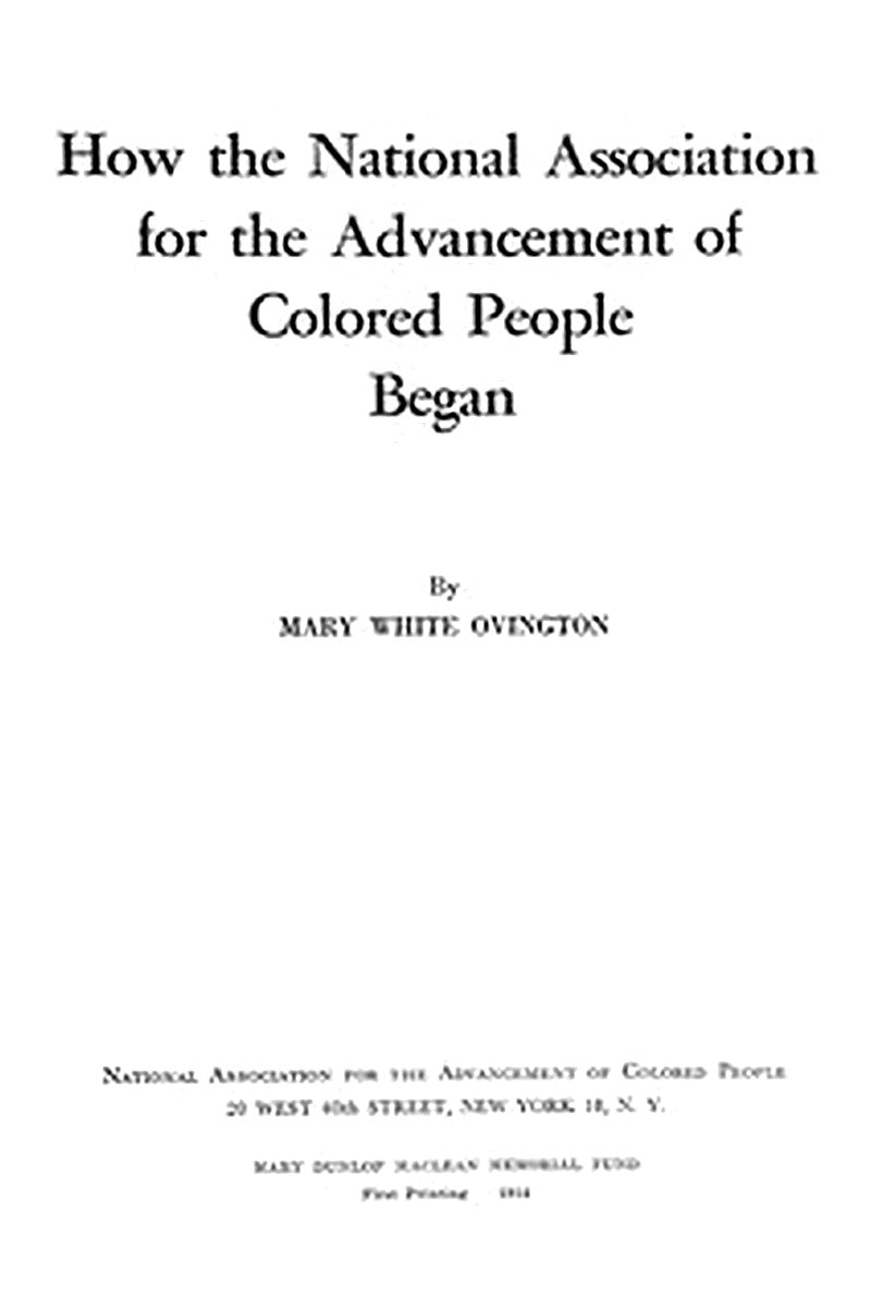 How the National Association for the Advancement of Colored People Began