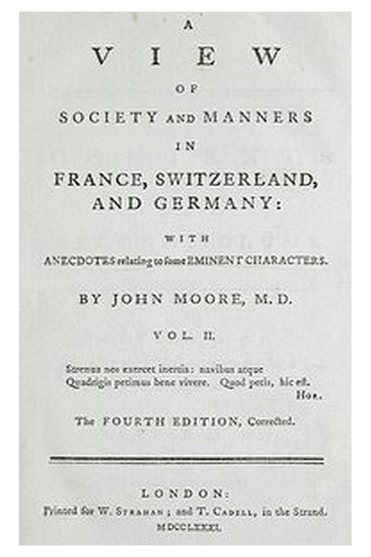 A View of Society and Manners in France, Switzerland, and Germany, Vol. 2 (of 2)
