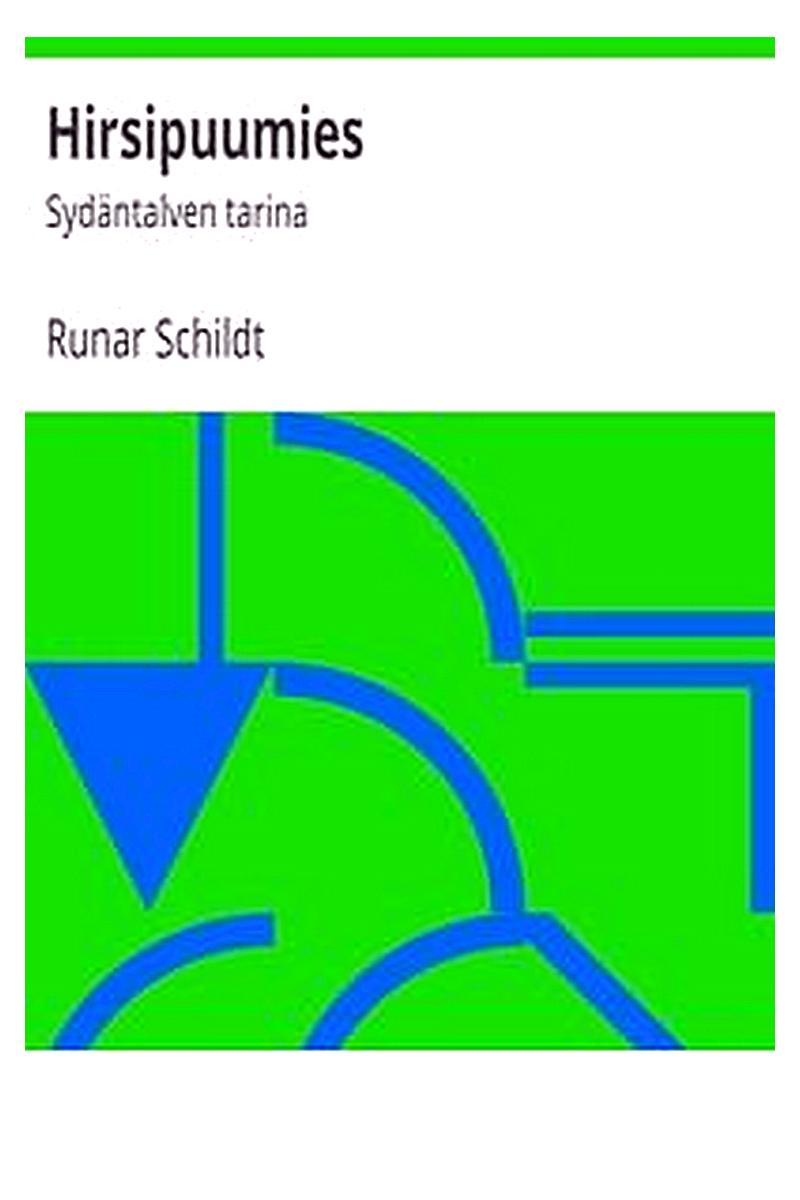 Hirsipuumies: Sydäntalven tarina