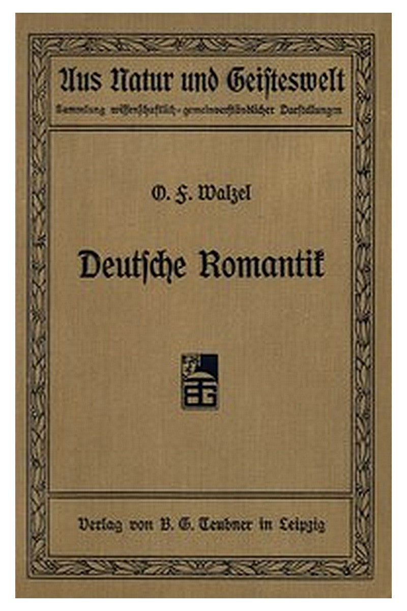 Deutsche Romantik: Eine Skizze