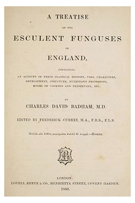 A treatise on the esculent funguses of England
