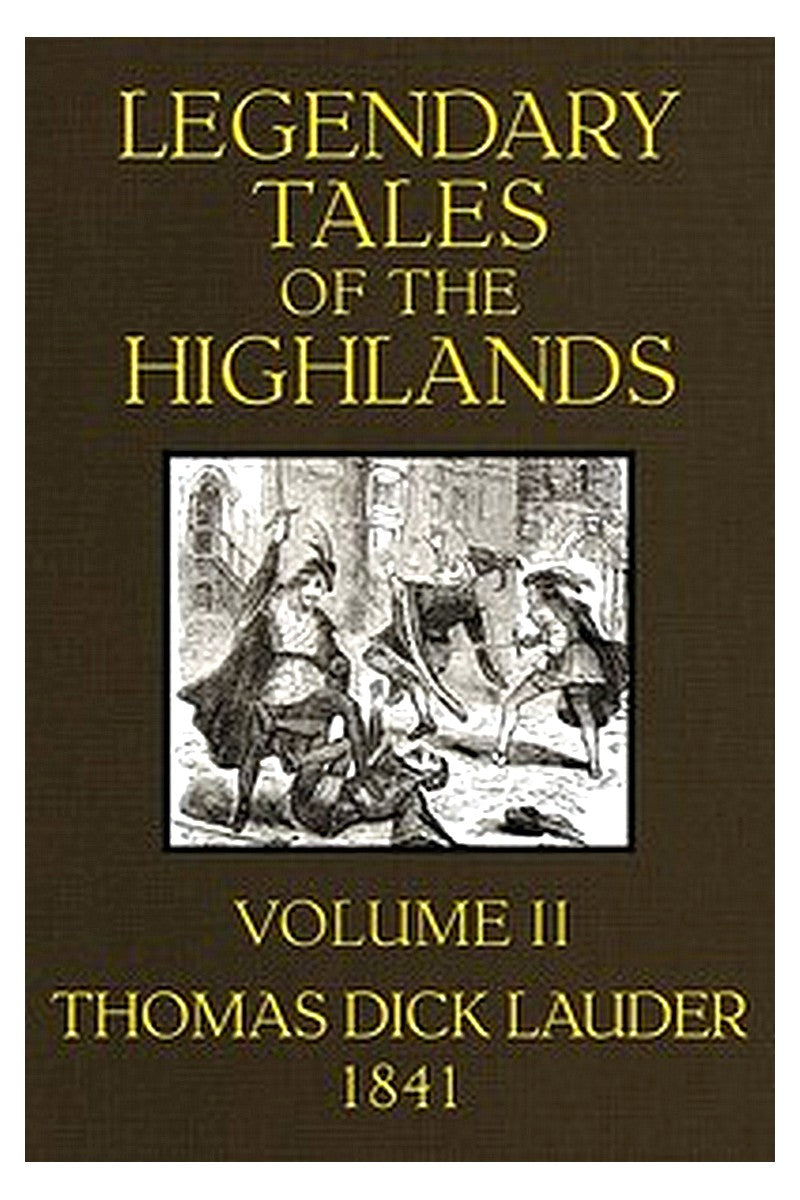 Legendary Tales of the Highlands (Volume 2 of 3)