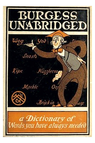 Burgess Unabridged: A new dictionary of words you have always needed