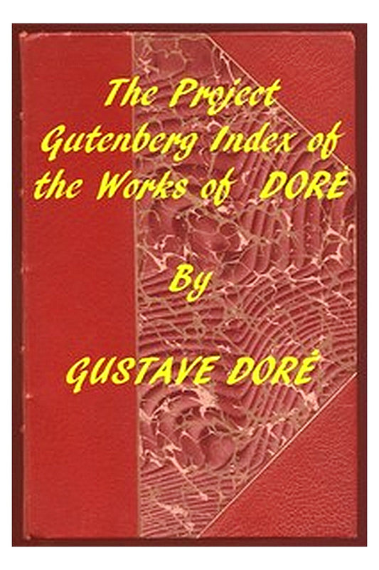 Index of the Project Gutenberg Works of Gustave Doré
