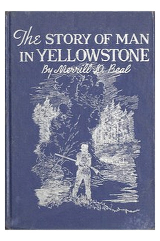 Yellowstone interpretive series, no. 7