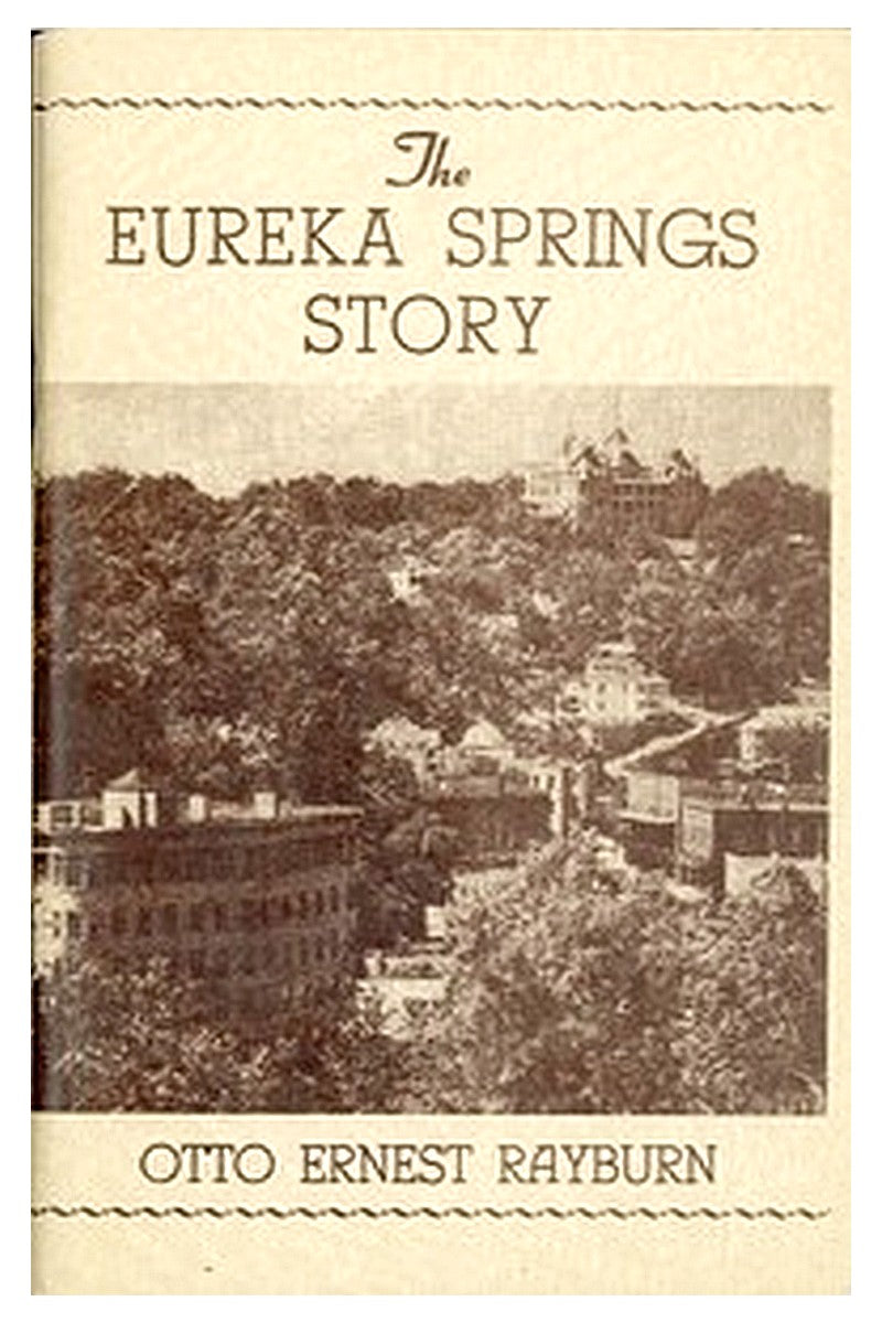 The Eureka Springs Story