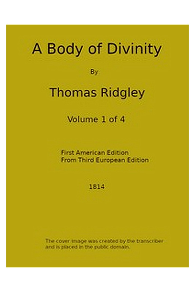 A Body of Divinity, Vol. 1 (of 4)
