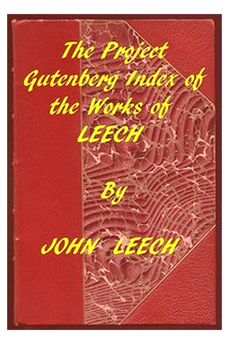 Index of the Project Gutenberg Works of John Leech