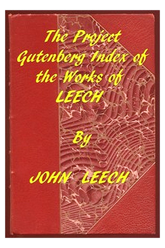 Index of the Project Gutenberg Works of John Leech